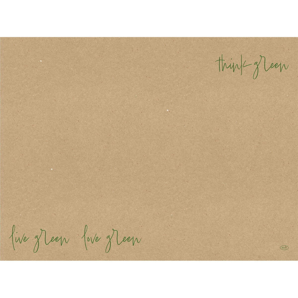 De papieren placemat "Love Green" van Duni GmbH (30x40 cm, 250 stuks) toont op bruin gerecycled papier groene handschrift: "think green" rechtsboven en "live green love green" linksonder. Perfect als decoratieve tafeldecoratie.