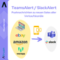 Grafiek die de functie 'Altruan TeamsAlert / SlackAlert' illustreert voor het monitoren van verkoopkanalen zoals eBay en Amazon en toont realtime meldingen die naar apparaten en applicaties zoals laptops en mobiele telefoons worden verzonden.